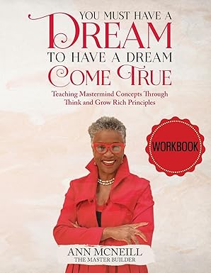 You Must Have a Dream Workbook